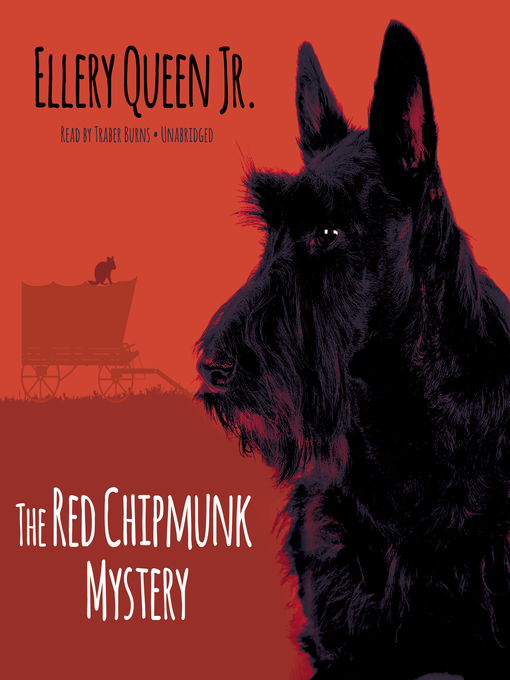 Title details for The Red Chipmunk Mystery by Ellery Queen - Available